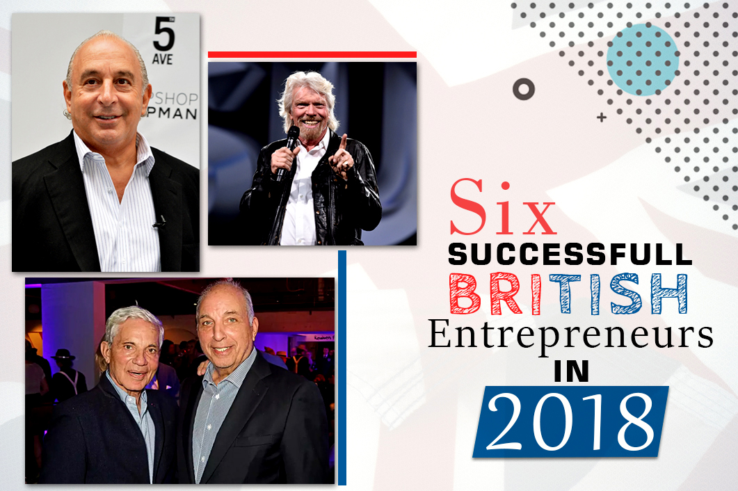6 Successful British Entrepreneurs in 2018