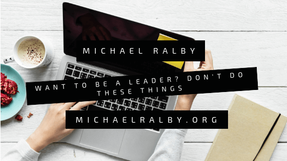 be-a-leader-michael-ralby