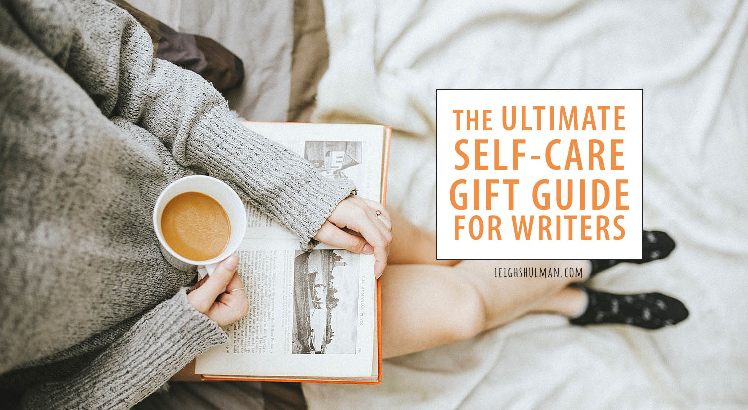 Ultimate Self Care Gift Guide for Writers