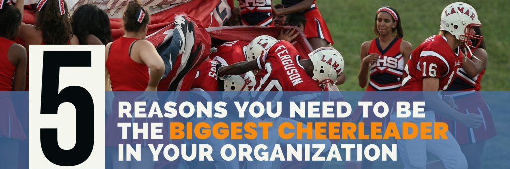 5-Reasons-You-Need-to-Be-The-Biggest-Cheerleader-in-your-organization-paul-argueta-global-sales-coach-motivational-speaker-sales-trainer-consultant-1024x341