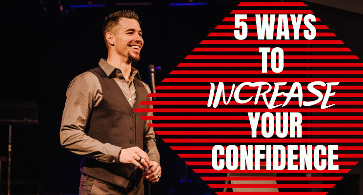 Man smiling looking off to the right with the text &quot;5 ways to increase your confidence&quot; in white font.