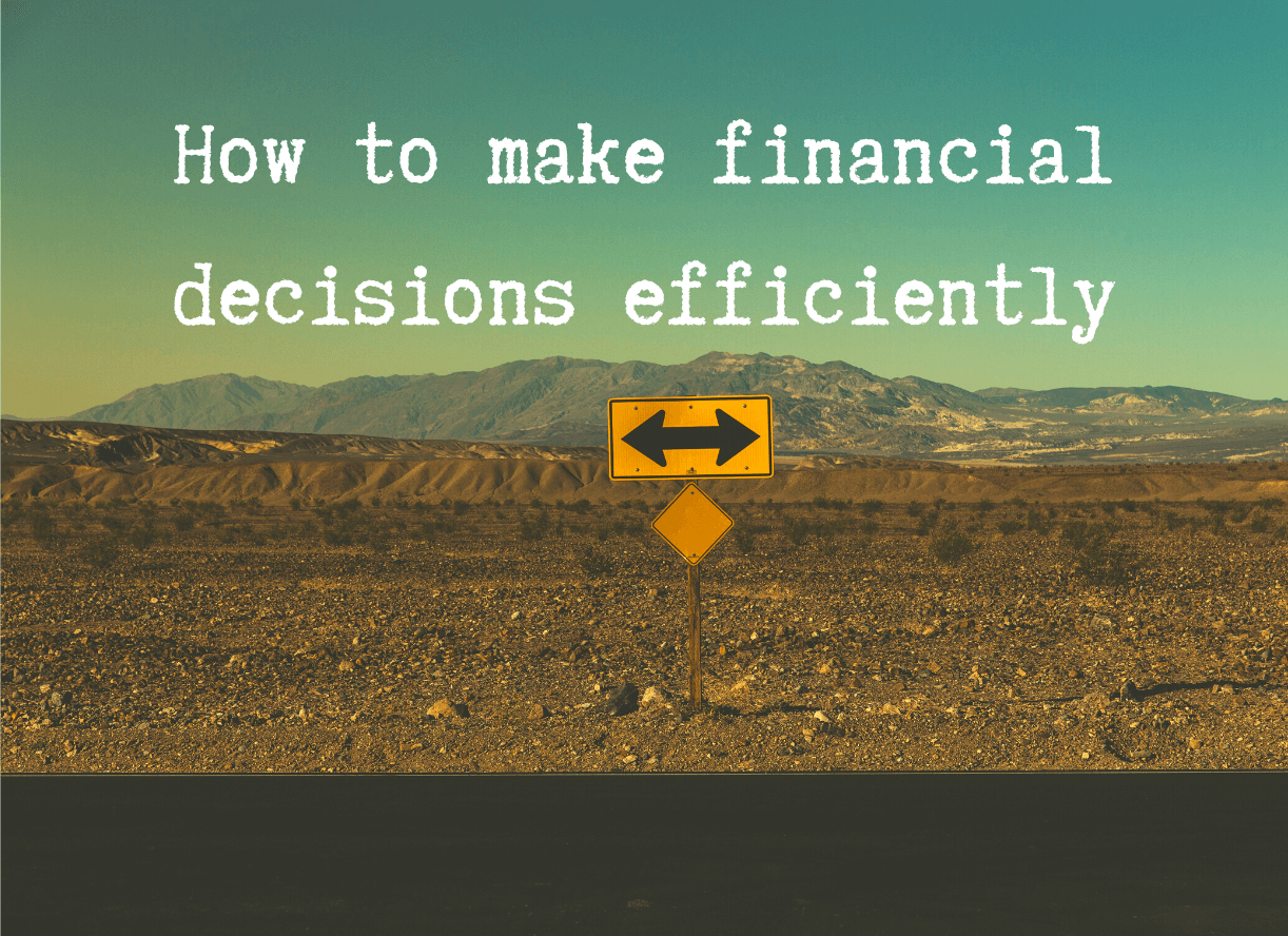 How to make financial decisions efficiently-2-2