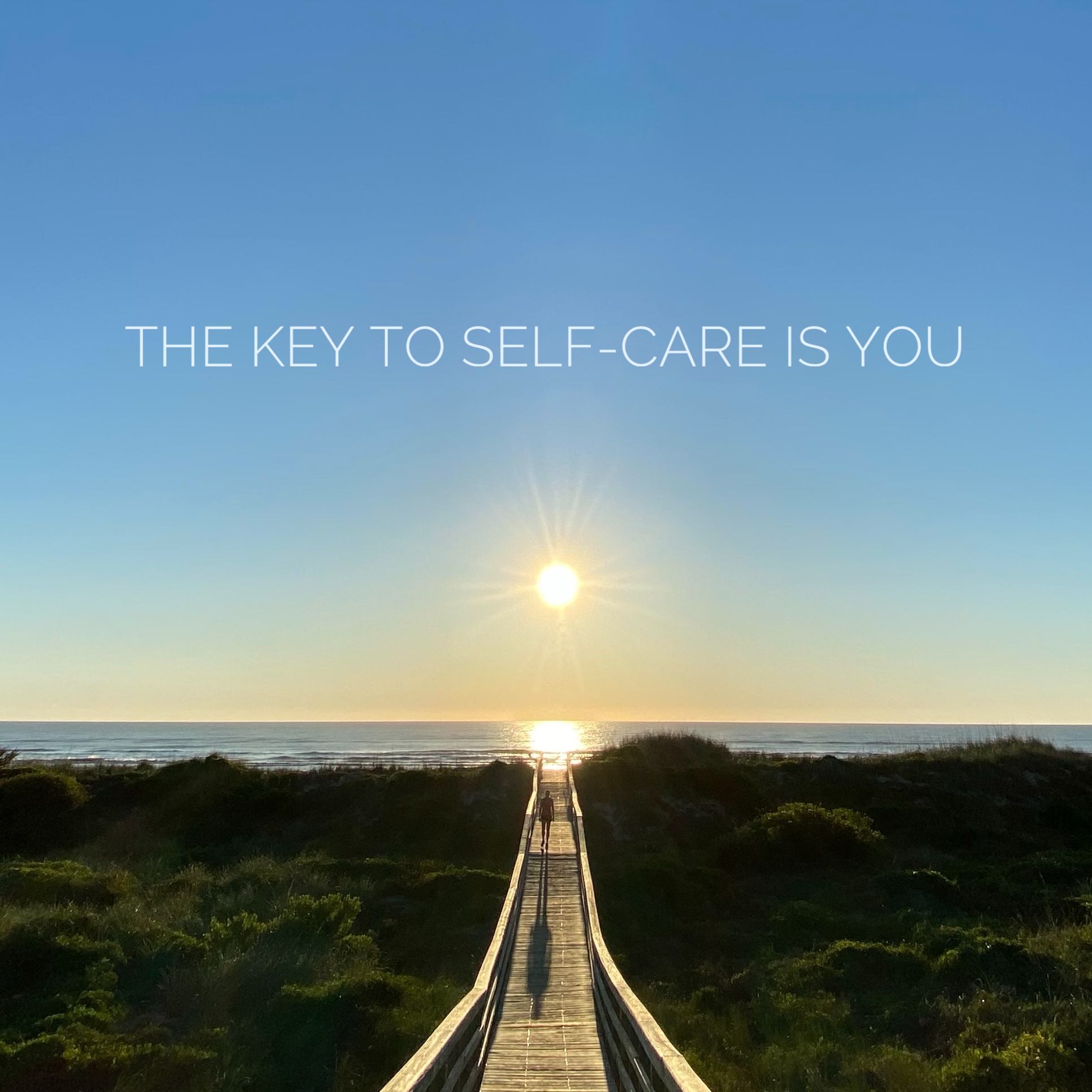 Self-care is more important now than ever. 