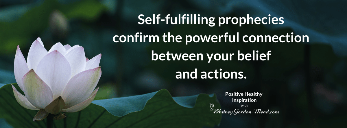 Self-Fulfilling Prophecy: How to Change It and Claim the Life You Desire