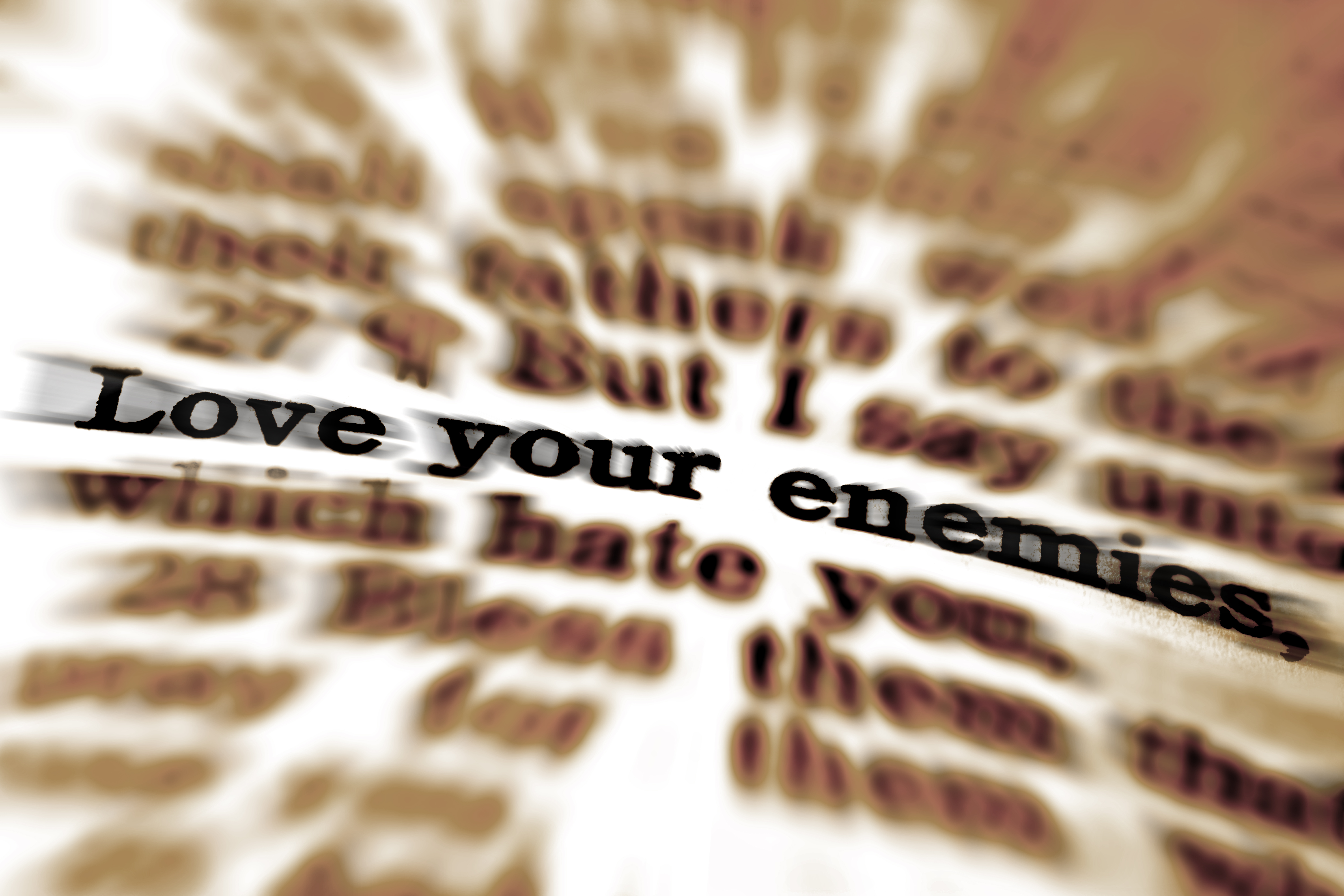 Detail closeup of Scripture quote Love Your Enemies
