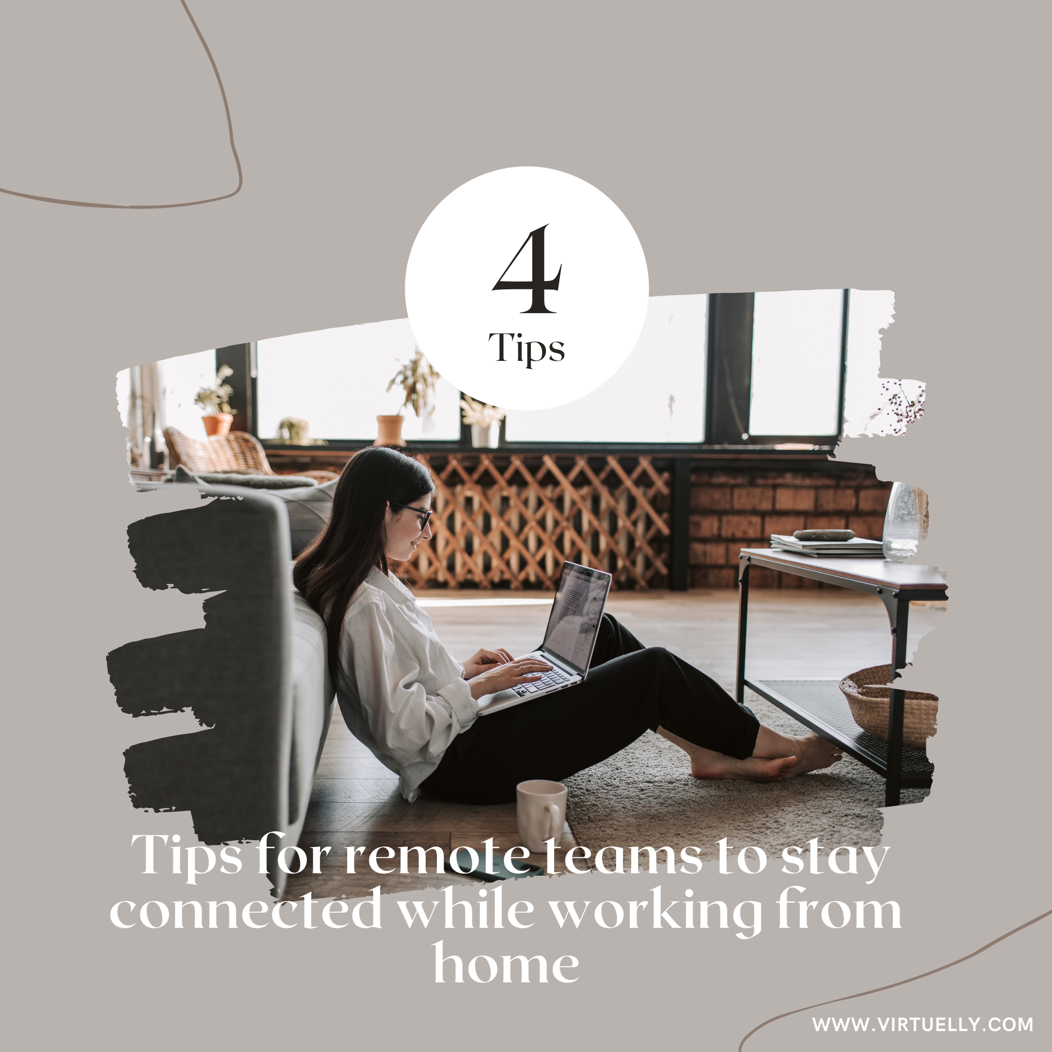 4 tips for remote teams to stay connected with eachother