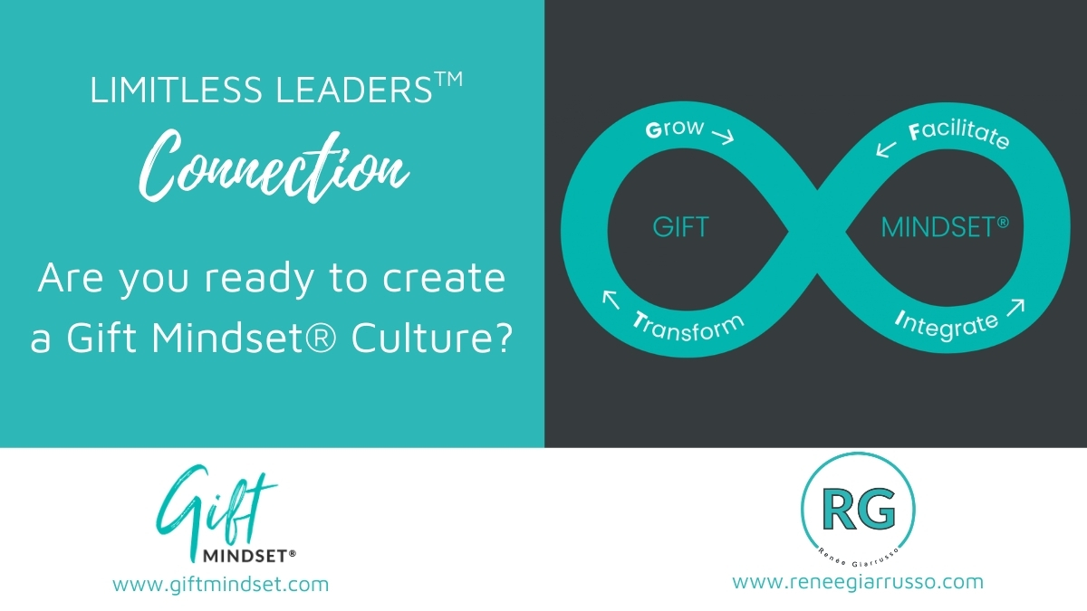 Are you ready for a Gift Mindset culture