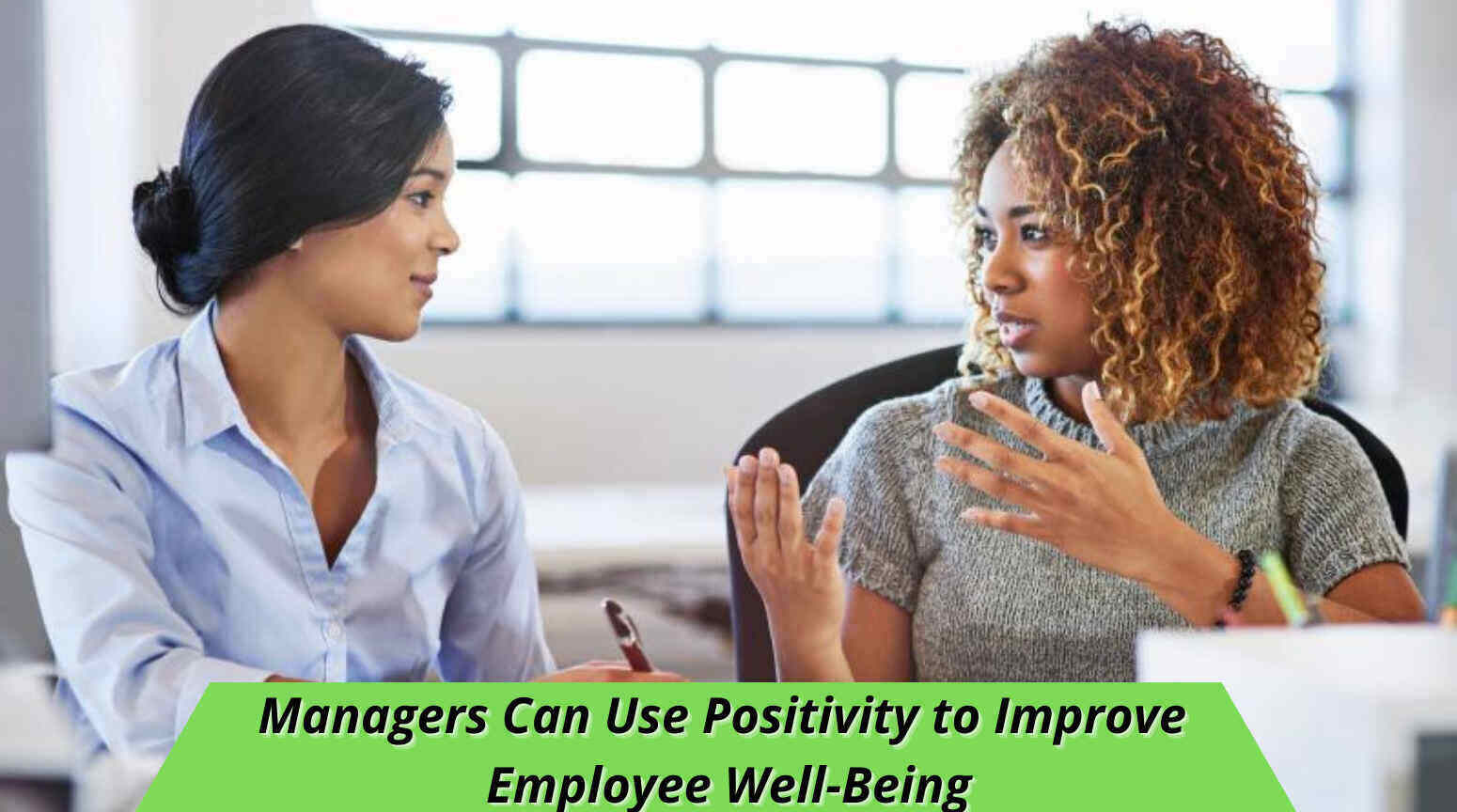 Managers Can Improve Employee Well-Being
