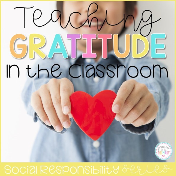 Gratitude Activities for the Classroom