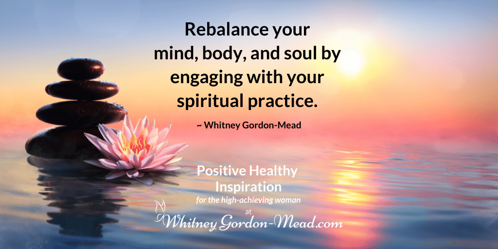 Whitney Gordon-Mead quote on Spiritual Practice